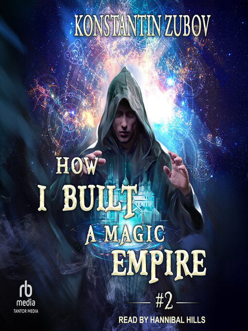 Title details for How I Built a Magic Empire by Konstantin Zubov - Wait list